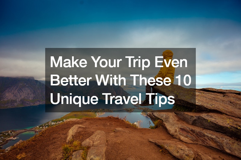 Make Your Trip Even Better With These 10 Unique Travel Tips – Asia Travel Blog